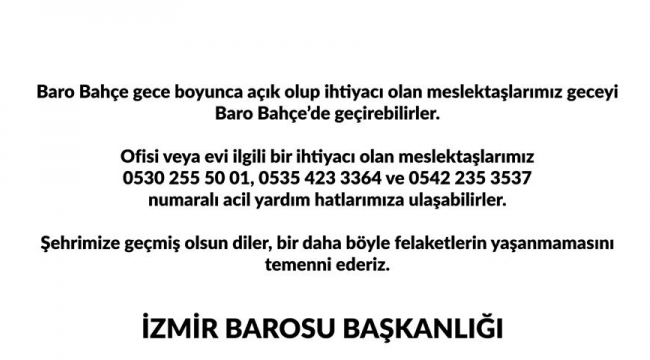 İzmir Barosu acil yardım hatları oluşturdu