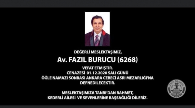 İzmir Barosu üyesi Avukat Fazıl Burucu vefat etti