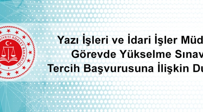 YAZI İŞLERİ VE İDARİ İŞLER MÜDÜR GÖREVDE YÜKSELME...