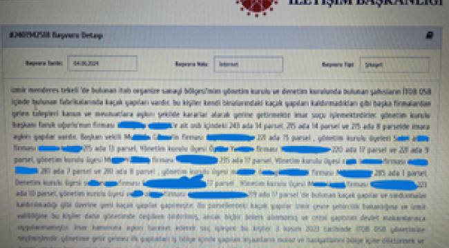 ONAYLI PROJE DIŞINDA İMARA AYKIRI FAALİYETTE BULUNDUKLARI İDDİASI:''İTOB BAŞKANI İLE BAZI YÖNETİCİLER HAKKINDA CİMER'E ŞİKAYET'