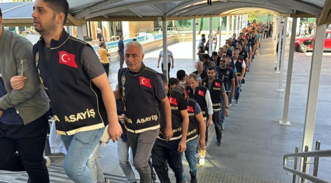 2 OTELE EL KONDU:'SUÇ ÖRGÜTÜNR YAPILAN OPERASYONDA 26 KİŞİDEN 21'İ TUTUKLANDI'